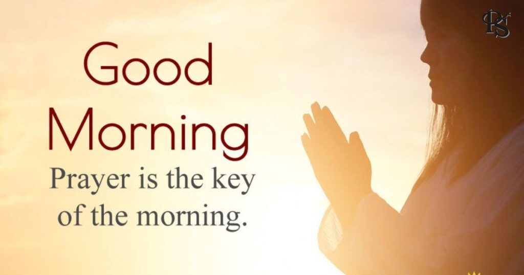 Benefits of Morning Prayers