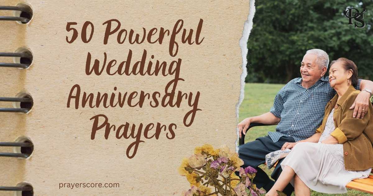 50 Powerful Wedding Anniversary Prayers