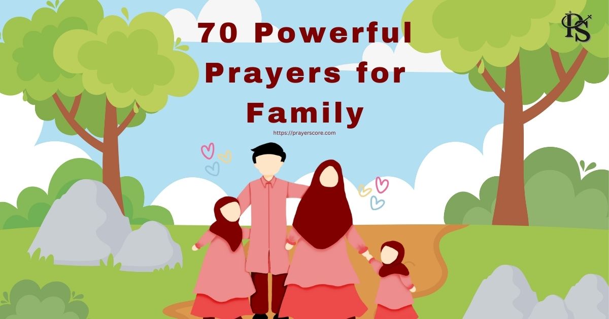 70 Powerful Prayers for Family