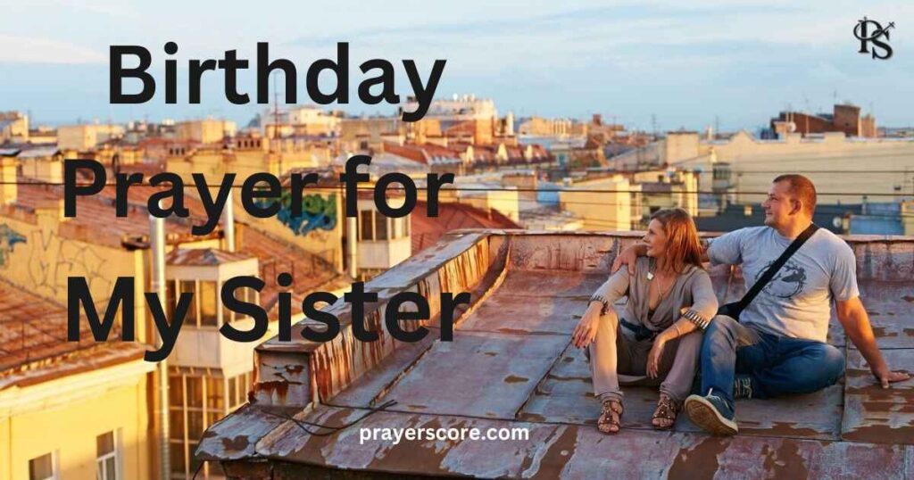 Birthday Prayer For My Sister