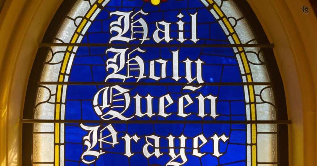 Hail Holy Queen Prayer