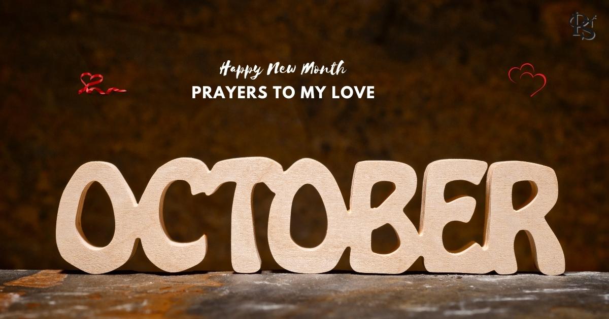 Happy New Month Prayers to My Love