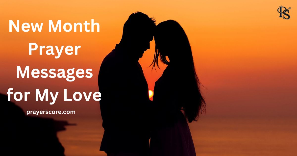 New Month Prayer Messages for My Love