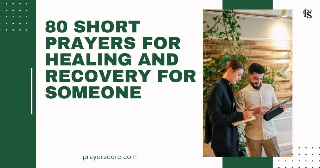 Short Prayer for Healing and Recovery for Someone