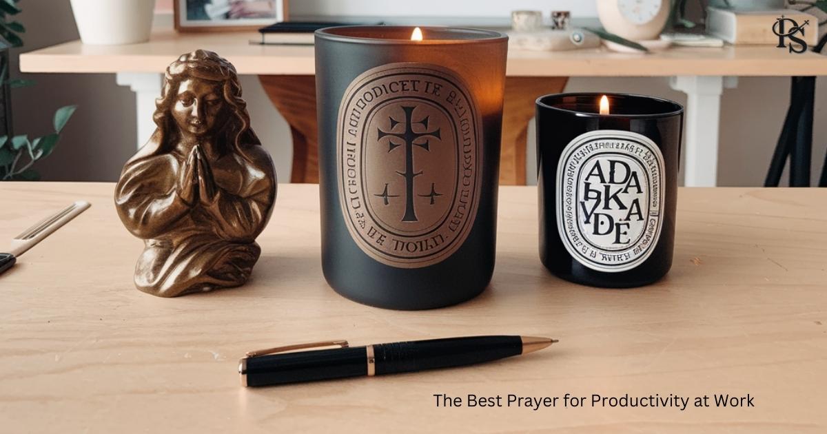 The Best Prayer for Productivity at Work