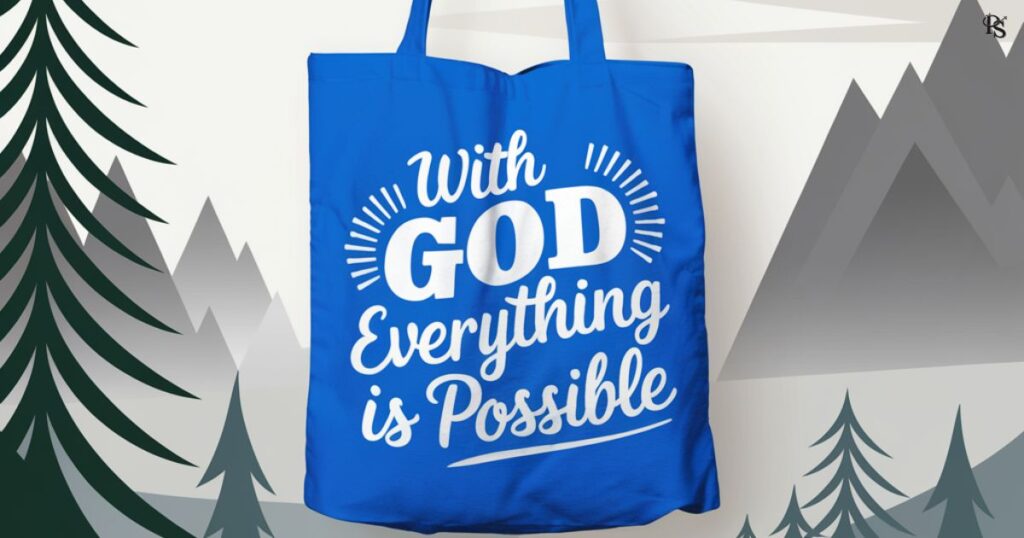 “With God Everything is Possible” Tote Bag