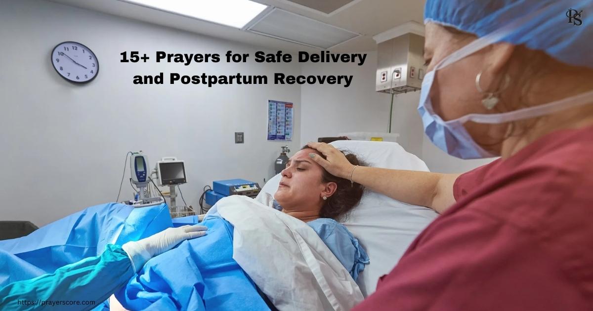 15+ Prayers for Safe Delivery and Postpartum Recovery