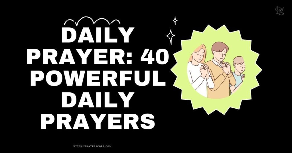 Powerful Daily Prayer