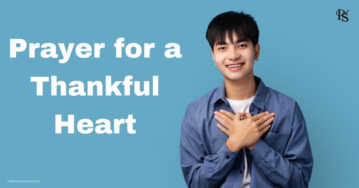 Prayer for a Thankful Heart