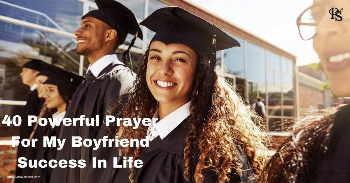 Prayer for my boyfriend success in life