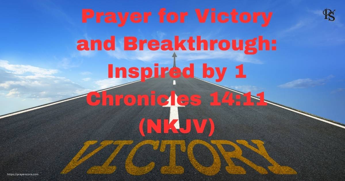 Prayer for Victory and Breakthrough: