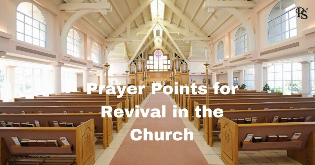 Prayer Points for Revival in the Church