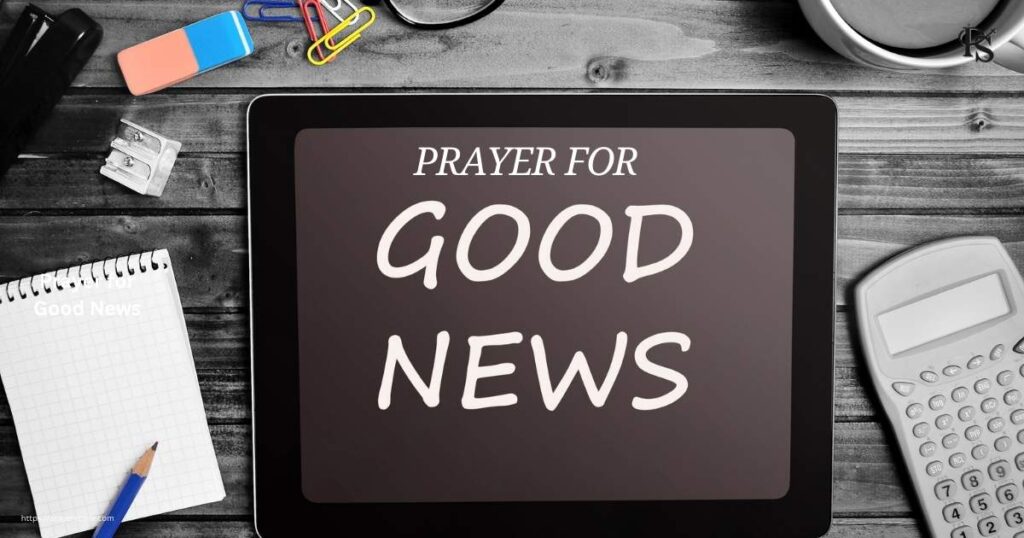 Prayer for Good News