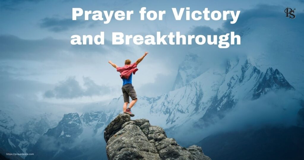 Prayer for Victory and Breakthrough
