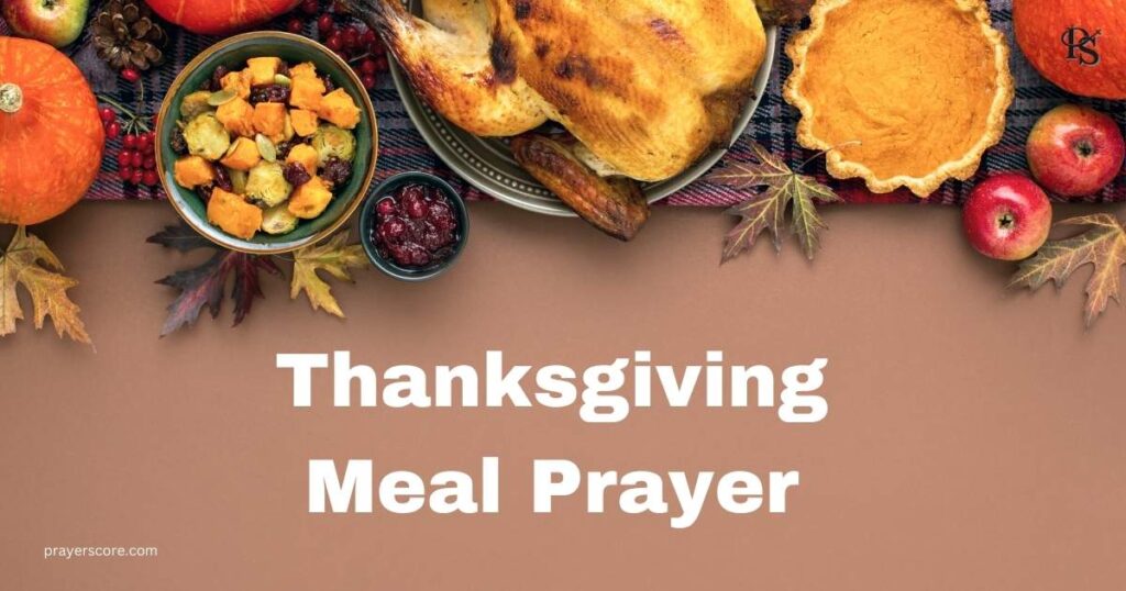 Thanksgiving Meal Prayer