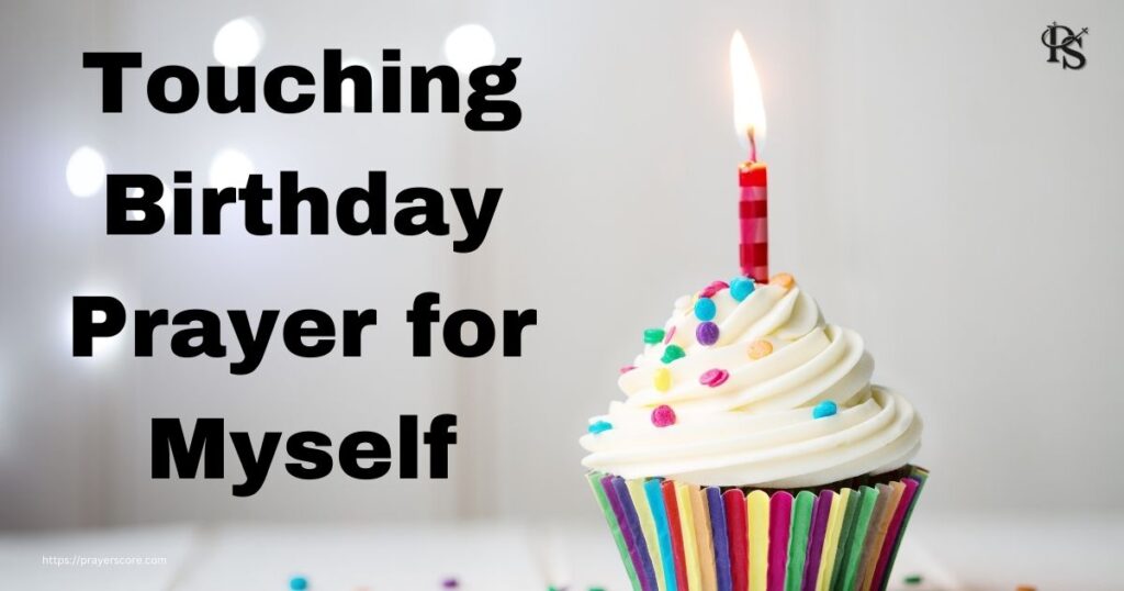 Touching Birthday Prayer for Myself
